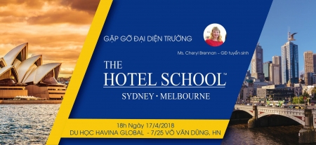 GẶP GỠ ĐẠI DIỆN TRƯỜNG THE HOTEL SCHOOL - ÚC